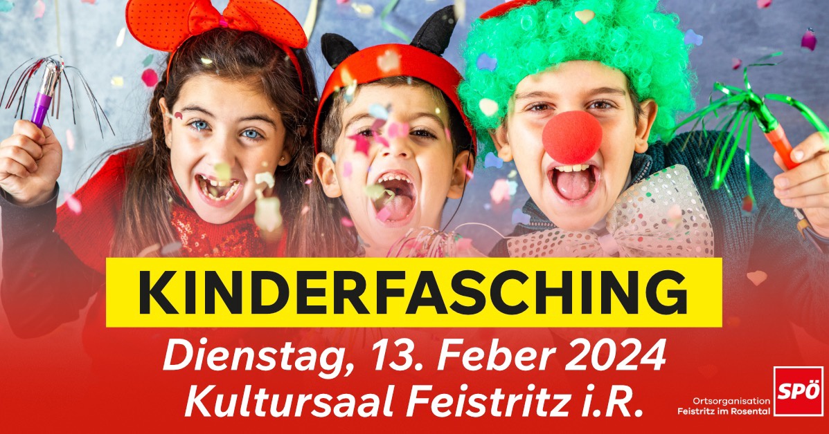 Kinderfasching der SP&Ouml; Feistritz im Rosental